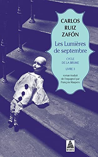 Les Lumières de septembre: Cycle de la brume, livre 3