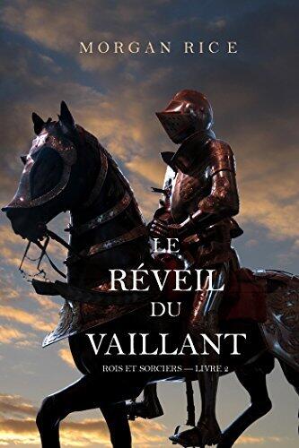 Le réveil du vaillant