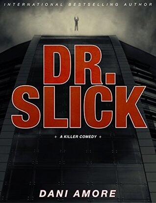 Dr. Slick