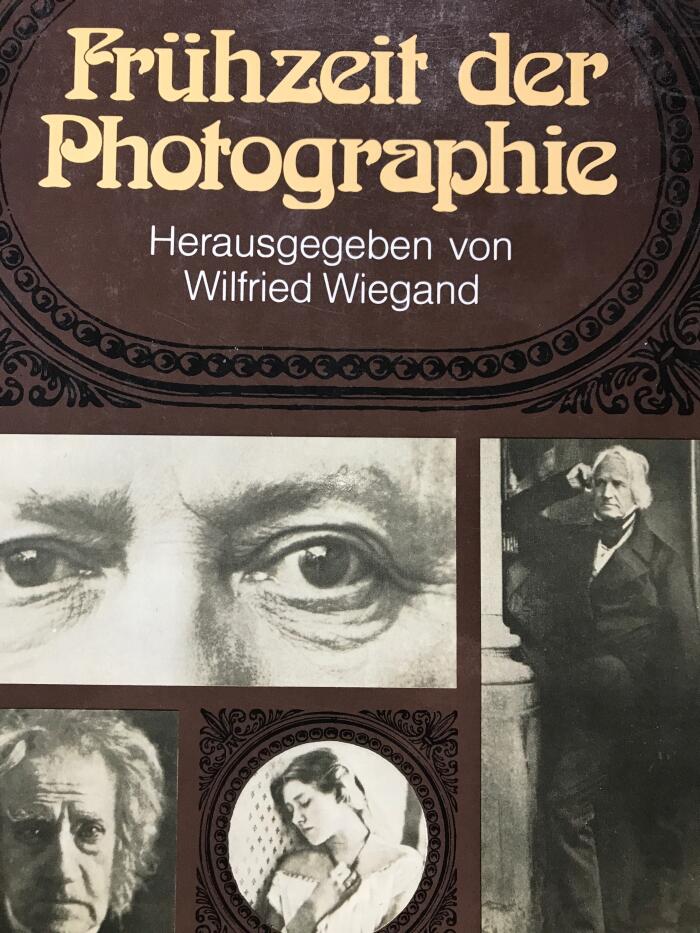Fruhzeit der Photographie: 1826-1890