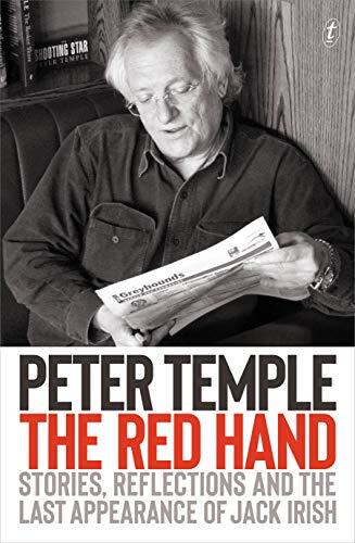 The Red Hand: Stories, Reflections and the Last Appearance of Jack Irish
