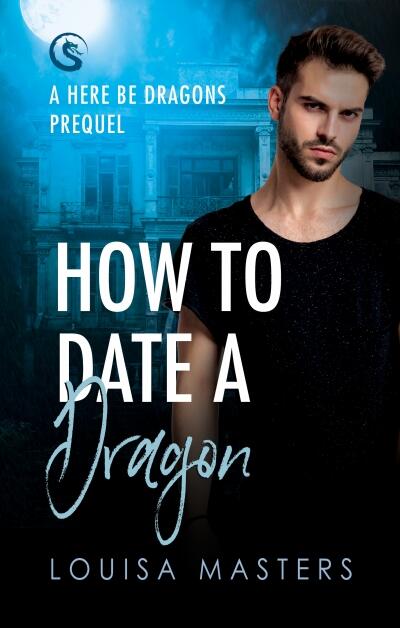 How to Date a Dragon