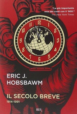 Il secolo breve 1914-1991