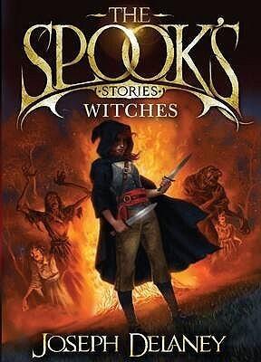 The Spook's Stories: Witches