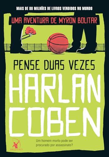 Pense duas vezes (Myron Bolitar Livro 12)