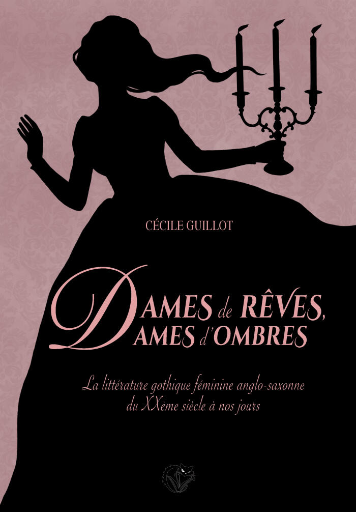 Dames de rêves, dames d’ombres