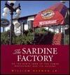 The Sardine Factory : An Insider's Look at the Famed Restaurant and Its Cuisine