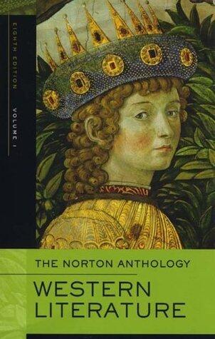 The Norton Anthology of Western Literature (Volume 1)
