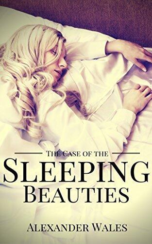 The Case of the Sleeping Beauties: A Utah Sinclair Mystery
