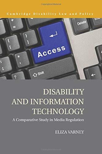 Disability and Information Technology: A Comparative Study in Media Regulation