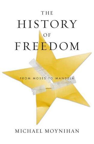 The History of Freedom: From Moses to Mandela
