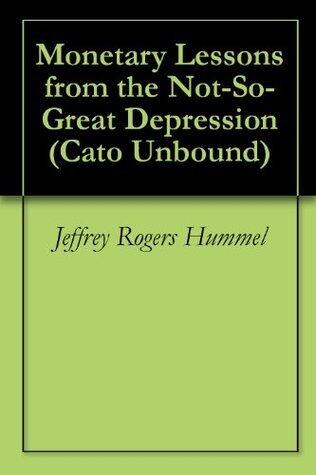 Monetary Lessons from the Not-So-Great Depression
