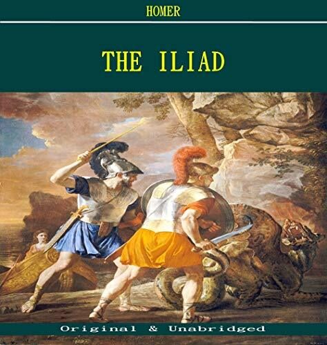 The Iliad - Homer (ANNOTATED)