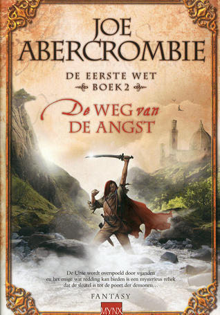 De weg van de angst
