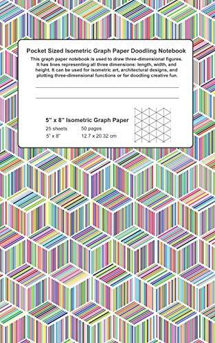 Pocket-Sized Isometric Graph Paper Doodling Notebook: This Graph Paper Notebook Is Used to Draw Three-Dimensional Figures