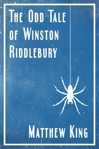 The Odd Tale of Winston Riddlebury