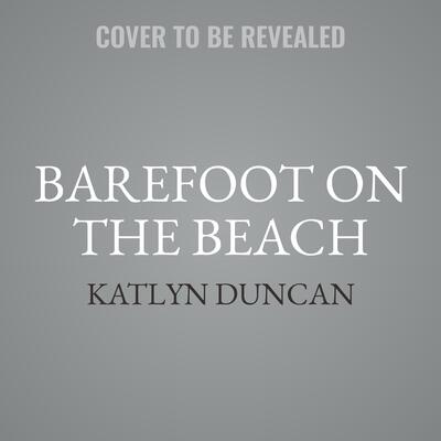 Barefoot on the Beach Lib/E