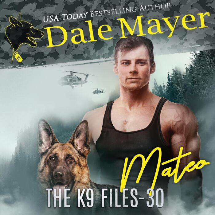 Mateo: The K9 Files, Book 30
