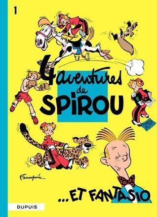 Quatre aventures de Spirou et Fantasio