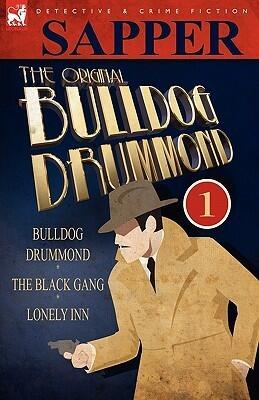 The Original Bulldog Drummond Vol 1