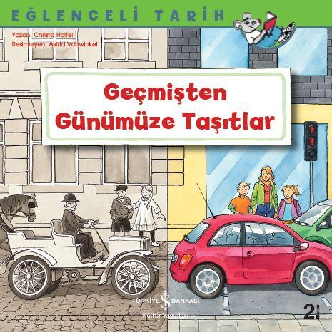 Geçmişten Günümüze Taşıtlar