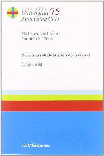 Para una rehabilitación de la virtud