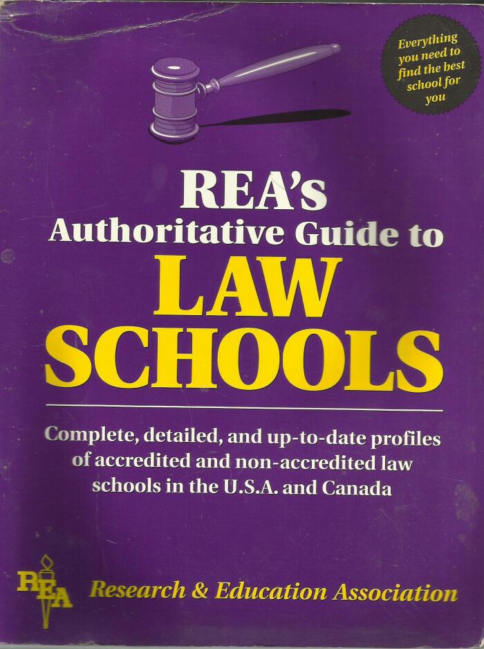 Rea's Authoritative Guide to Law Schools