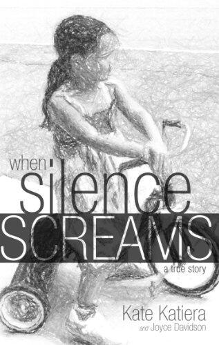 When Silence Screams - a true story