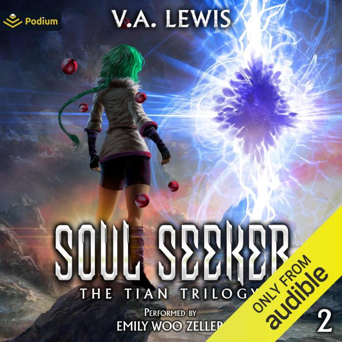 Soul Seeker: A LitRPG Cultivation Series: The Tian Trilogy, Book 2