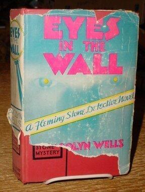 EYES IN THE WALL: A Fleming Stone Detective Novel
