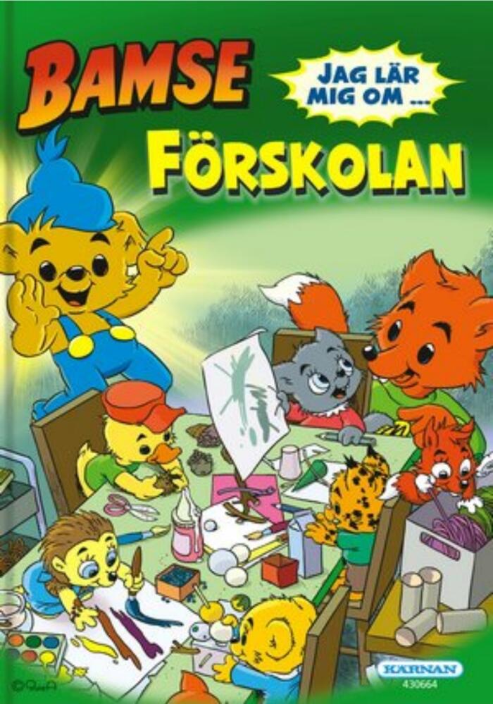 Bamse: Jag Lär Mig Om... Förskolan