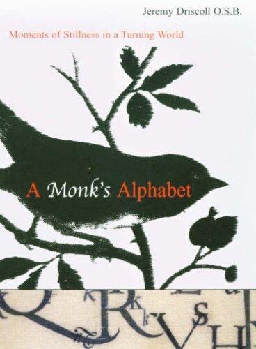 A Monk's Alphabet