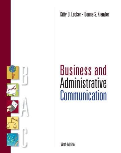 By Kitty Locker, Donna Kienzler: Business and Administrative Communication Ninth (9th) Edition