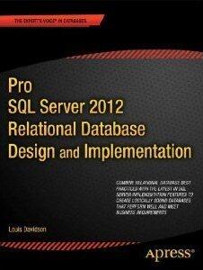Pro SQL Server 2012 Relational Database Design and Implementation