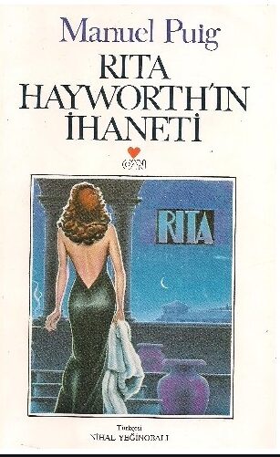 Rita Hayworth'ın İhaneti