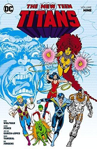 New Teen Titans (1980-1988) Vol. 9