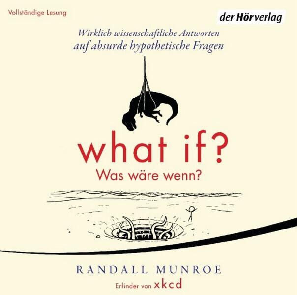 What if?: Was wäre wenn?