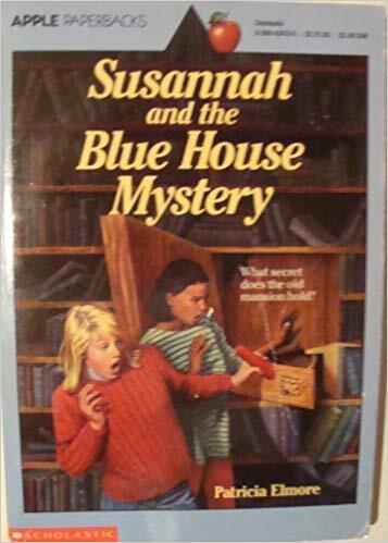 Susannah and the Blue House Mystery