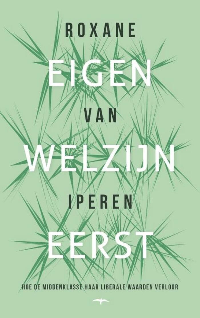 Eigen welzijn eerst