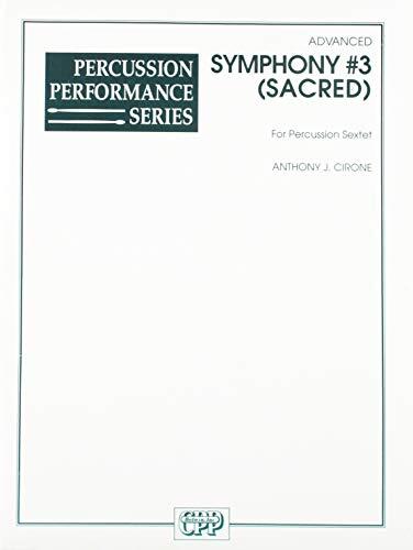 Symphony No. 3 (Sacred) for Percussion Sextet