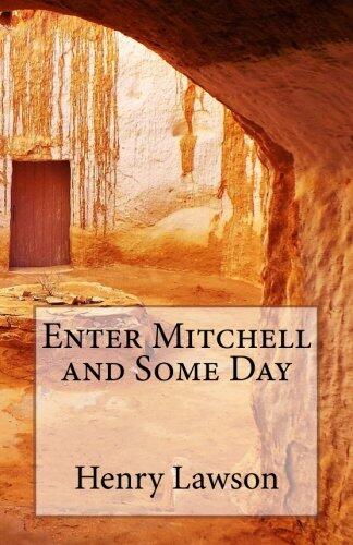Enter Mitchell and Some Day