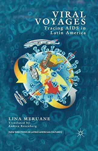 Viral Voyages: Tracing AIDS in Latin America