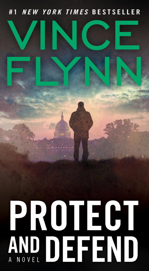 Protect and Defend: A Thriller