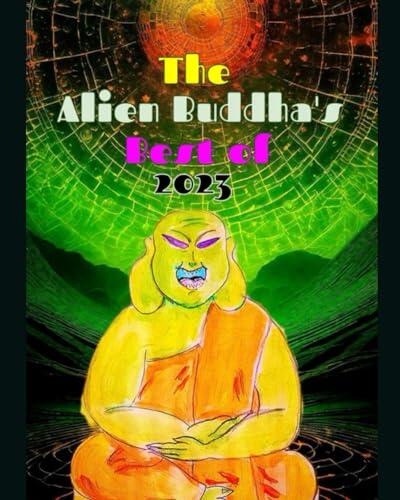 The Alien Buddha's Best of 2023: black and white print