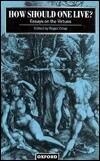 How Should One Live? Essays on the Virtues