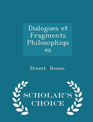 Dialogues et fragments philosophiques