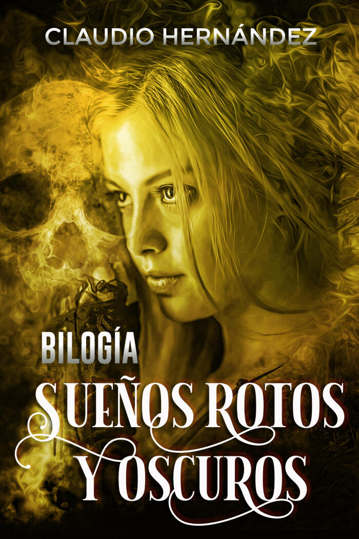 Bilogía Sueños rotos y oscuros