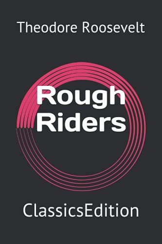 Rough Riders: ClassicsEdition