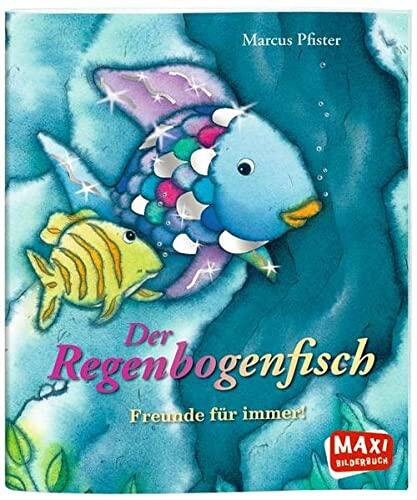 Der Regenbogenfisch - Freunde für immer