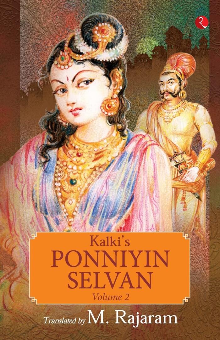 KALKI’S PONNIYIN SELVAN: VOLUME 2